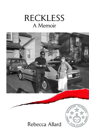 Front Cover of the book RECKLESS: A MEMOIR authored by Rebecca Allard